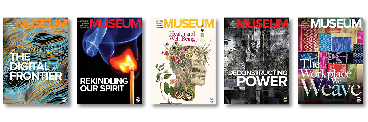 An array of covers for Museum Magazine, with titles like "The Digital Frontier," "Rekindling Our Spirit," "Health and Well-Being," "Deconstructing Power," and "The Workplace We Weave."