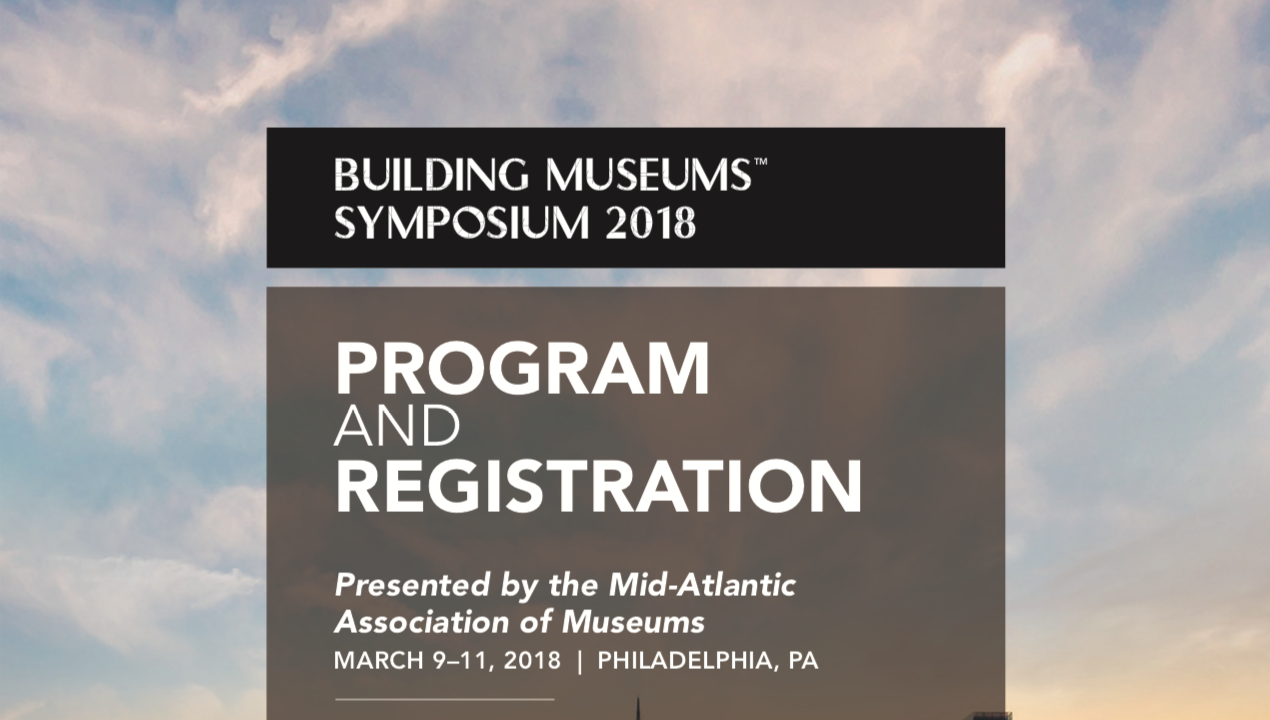 Building Museums 2018, Philadelphia, PA