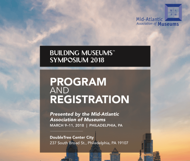 Building Museums 2018, Philadelphia, PA
