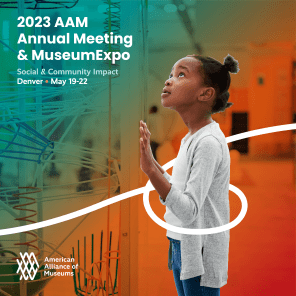 Branding for 2023 AAM Annual Meeting & MuseumExpo.