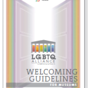 Image of the cover of the LGBTQ Welcoming Guidelines for Museums. 