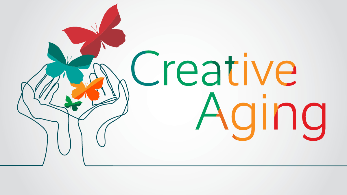 LIne drawing of hands releasing butterflies with text "Creative Aging"