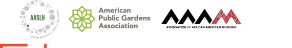 Sponsor logos in alpha order: American Association for State and Local History, American Public Gardens Association, Association of African American Museums, Association of Art Museum Directors, Association of Children's Museums, Association of Science and Technology Centers
