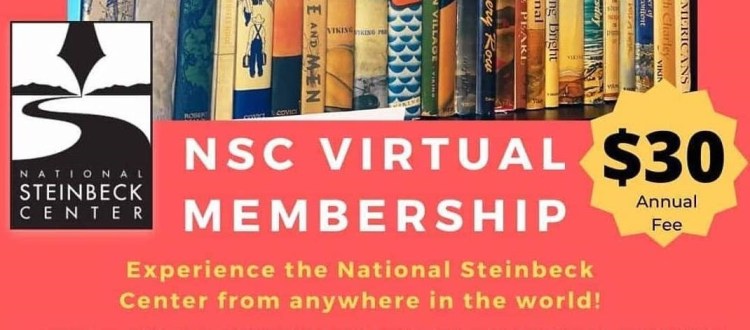 A banner ad for the "NSC Virtual Membership," advertising a "$30 annual fee" and the tagline "Experience the National Steinbeck Center from anywhere in the world!"