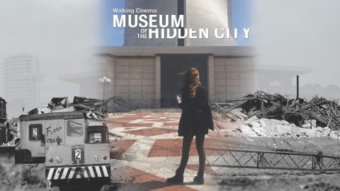 A graphic of someone standing in front of a building with historical black-and-white photos superimposed in the background. Text reads "Walking Cinema: Museum of the Hidden City."