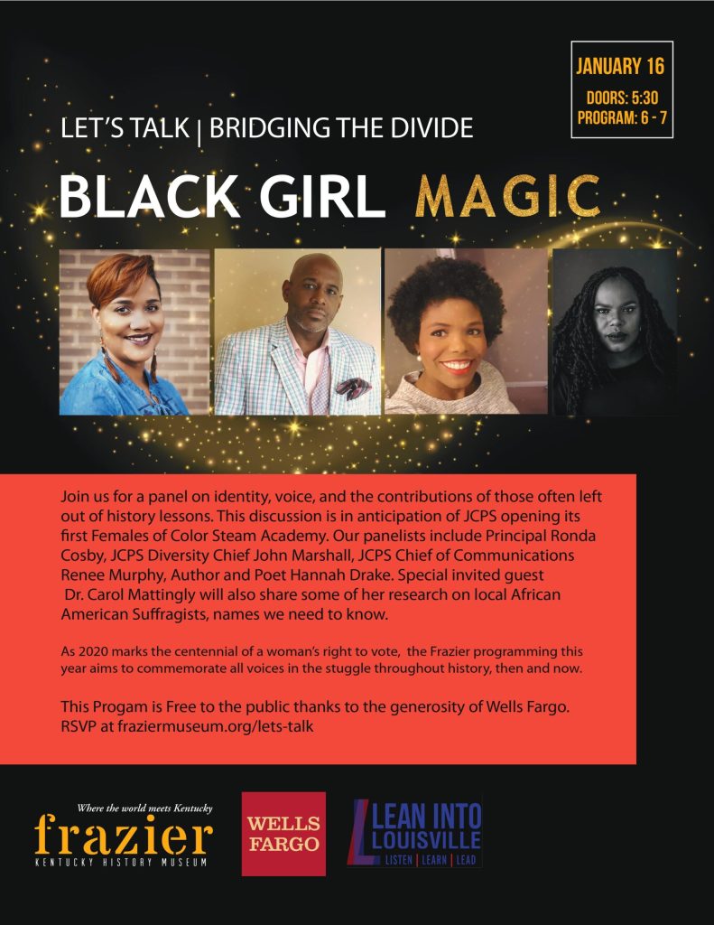 A flyer advertising the "Black Girl Magic" event, describing it as "a panel on identity, voice, and the contributions of those often left out of history lessons."