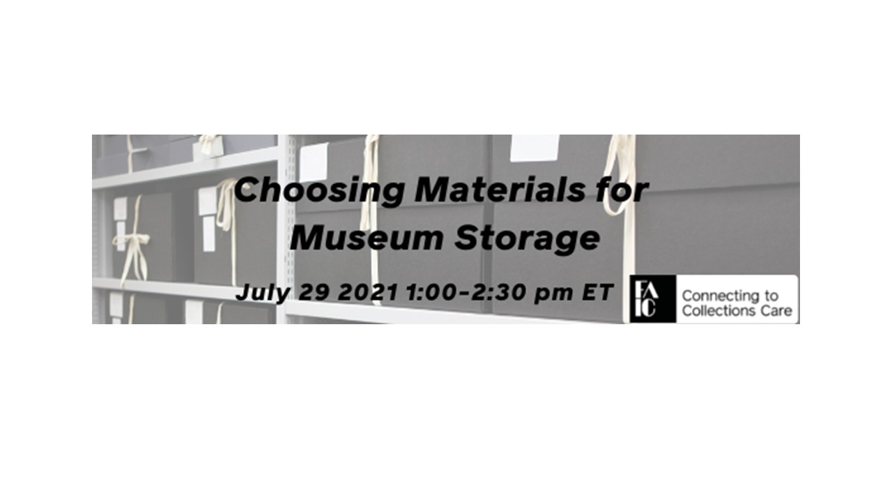 Choosing materials for museum storage