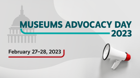 Graphic of the capitol building and a megaphone that reads "Museums Advocacy Day 2023"