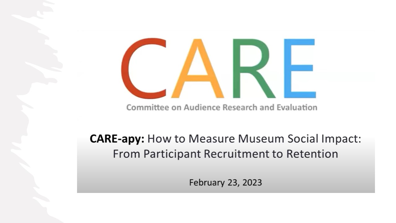 Decorative slide with CARE-apy: How to Measure Museum Social Impact: From Participant Recruitment to Retention
