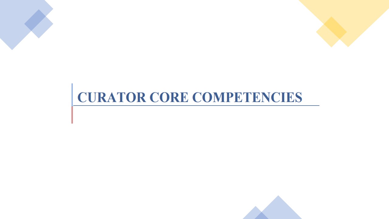 Title slide for Curator Core Competencies