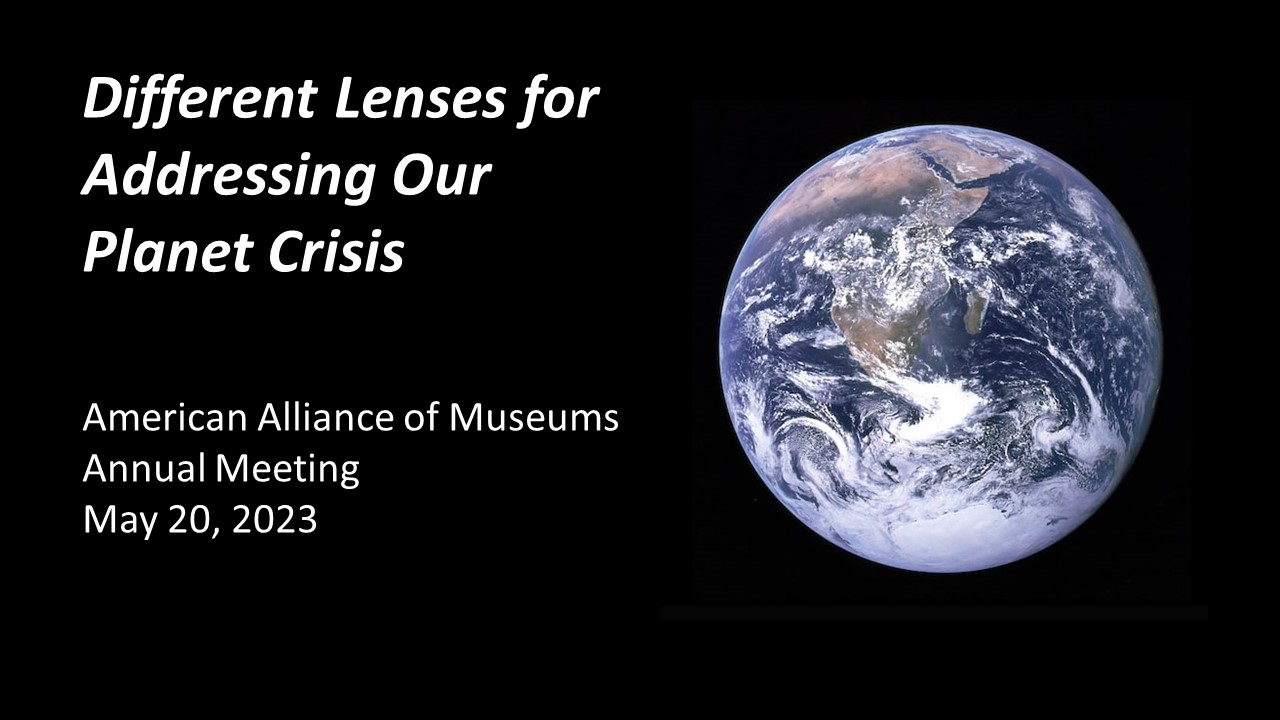 Title slide for Different Lenses for Addressing Our Planet Crisis