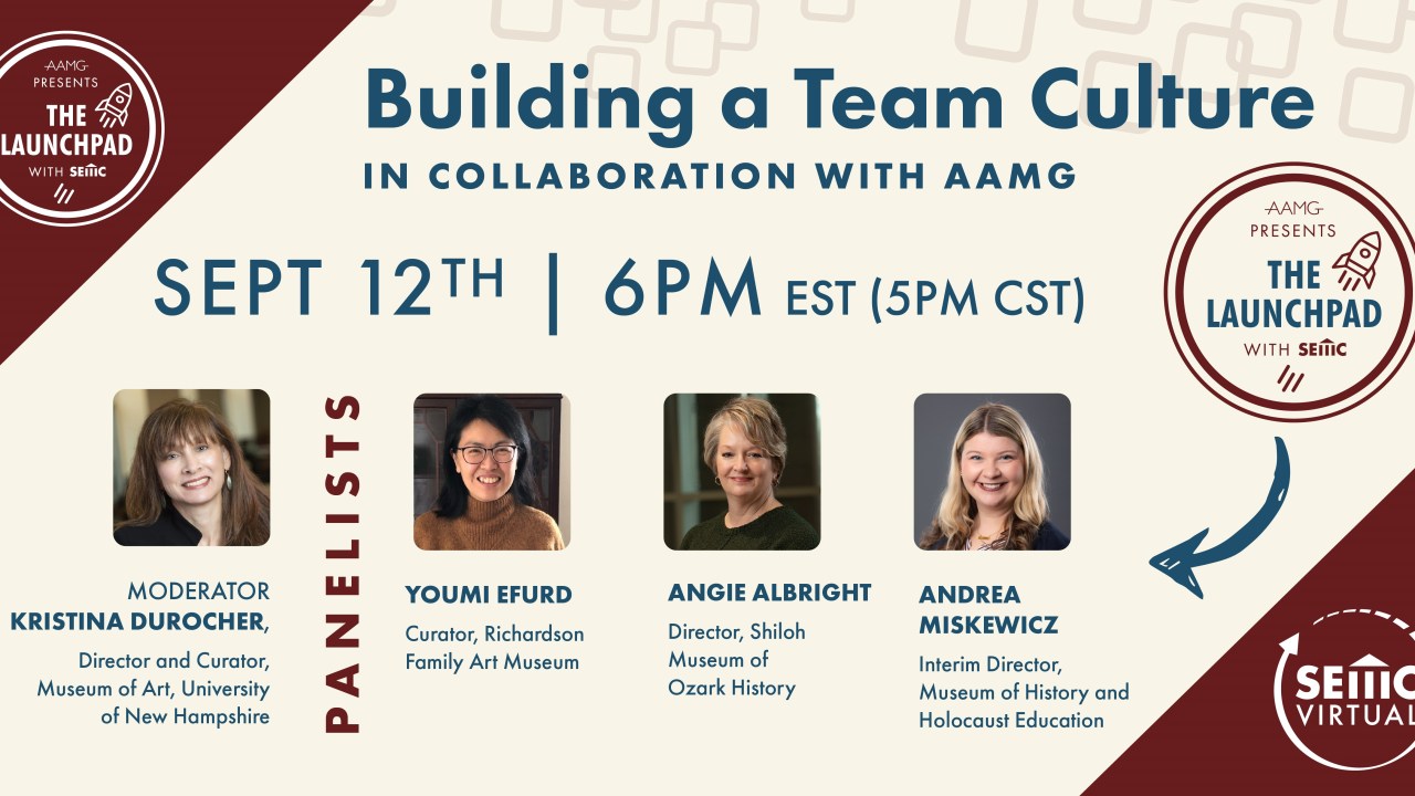 Building a Team Culture poster with four headshots from left to right moderator Christina Durocher, Youmi Efurd, Angie Albright, and Andrea Miskewicz.