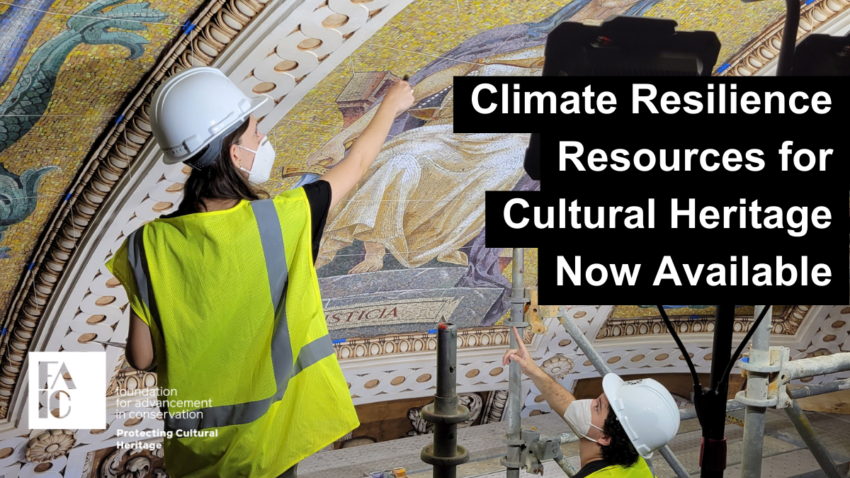 A graphic of a person working on a mosaic ceiling wearing a hard hat and hi-vis vest, with the text "Climate Resilence Resources for Cultural Heritage Now Available."
