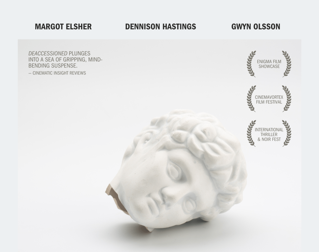 A poster for a movie called Deaccessioned directed by Greg Watkins-Colwell, with an image of a severed statue head
