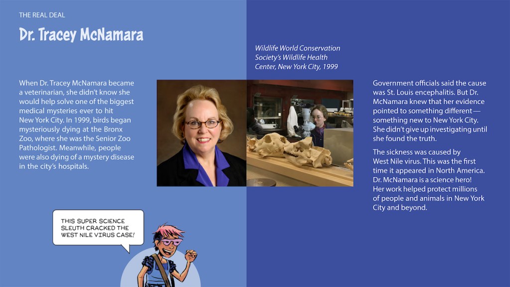 A panel from the comic tells the story of the real scientist, Dr. Tracey McNamara, who identified West Nile virus as the cause of the 1999 outbreak.