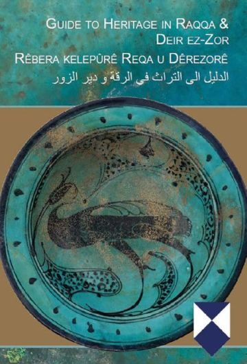 Cover the Guide to Heritage in Raqqa and Deir ez-Zor. The cover features an ornate cultural artifact and the title in multiple languages.