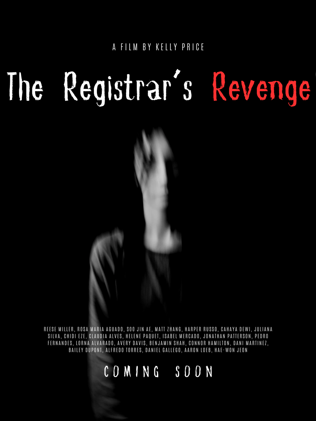A movie poster with the title "The Registrar's Revenge" and a blurred image of a person