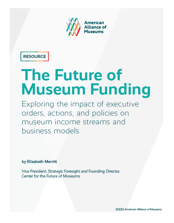 Cover of The Future of Museum Funding resource written by Elizabeth Merritt.